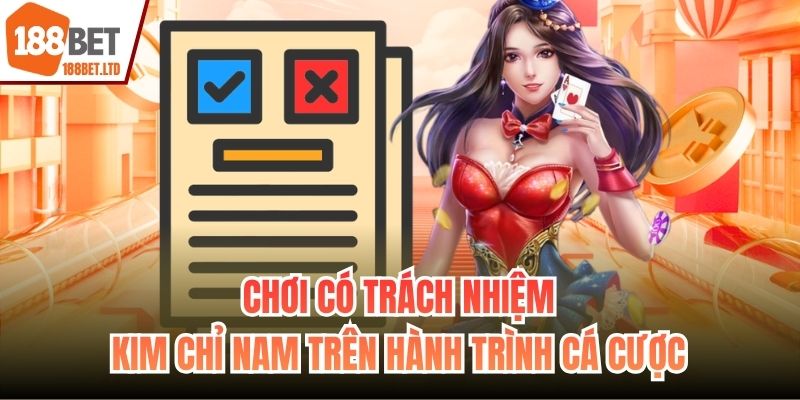 Nội dung chính sách chơi có trách nhiệm dành cho newbie