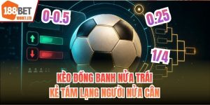 Kèo đồng banh nửa trái