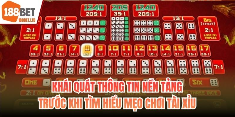 Khái quát thông tin nền tảng trước khi tìm hiểu mẹo chơi Tài Xỉu